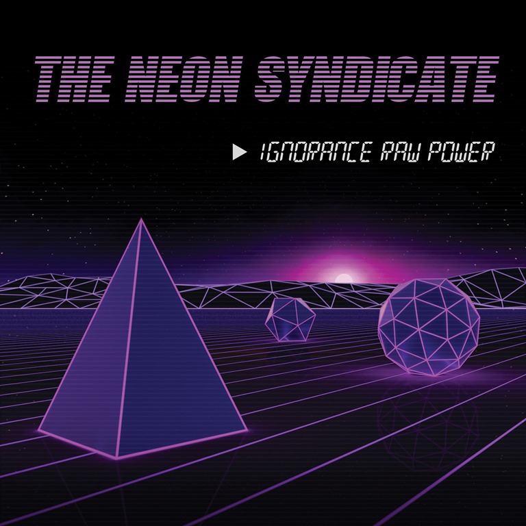 The Neon Syndicate – Skyride – On the Playlist Now.