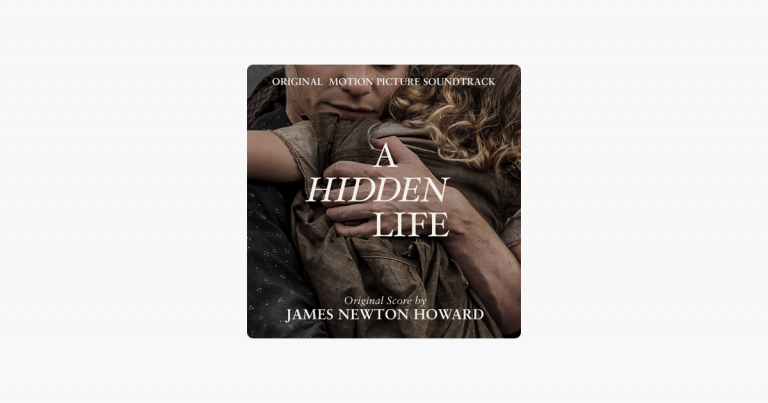 A Hidden Life (Original Motion Picture Soundtrack) – James Newton Howard