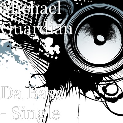 ‘Michael Guardian’ returns with ‘Da Base’ while working with other music and media friends
