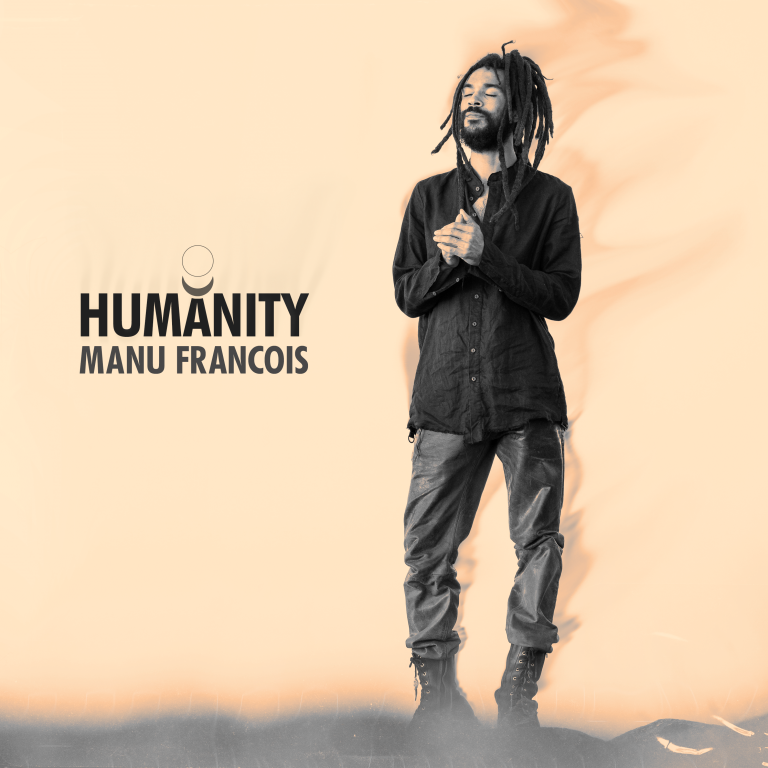 After releasing many singles and 3 albums, ‘Manu Francois’ returns with new E.P ‘Humanity’